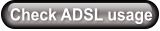 Check ADSL usage